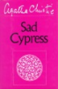 Book cover for "Sad cypress".